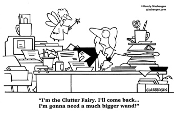 The clutter fairy needs a bigger wand...